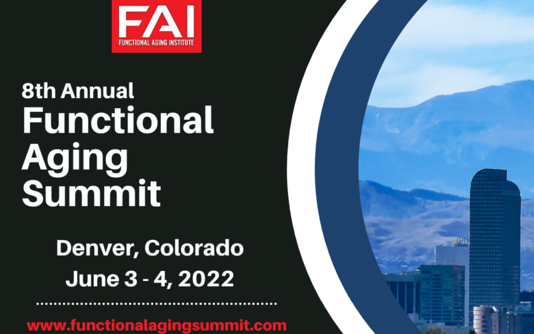 June 3-4: 8th Annual Functional Aging Summit